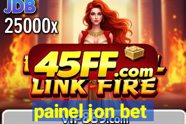 painel jon bet